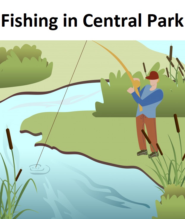Fishing Central Park